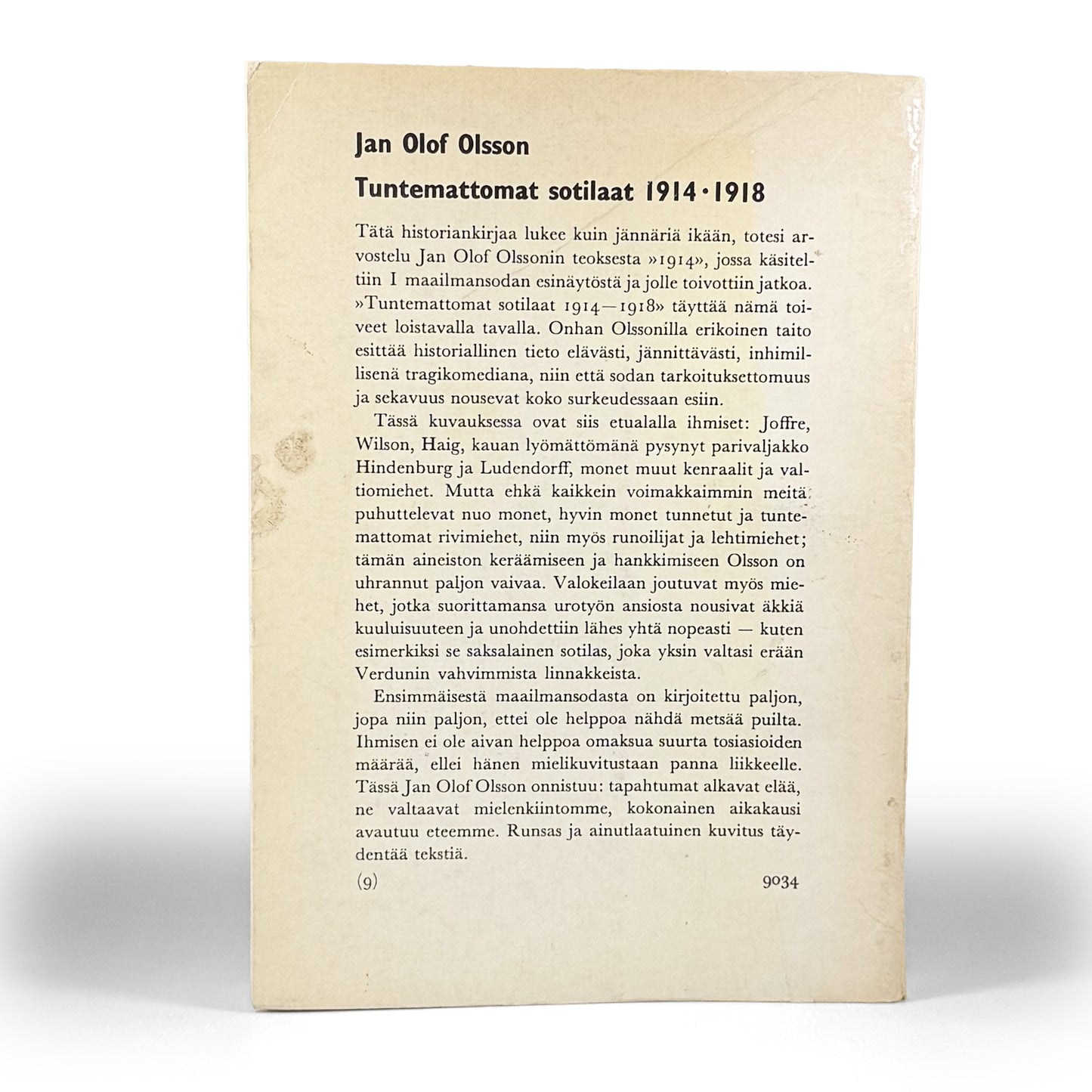 Jan Olof Olsson, Tuntemattomat sotilaat 1914-1918