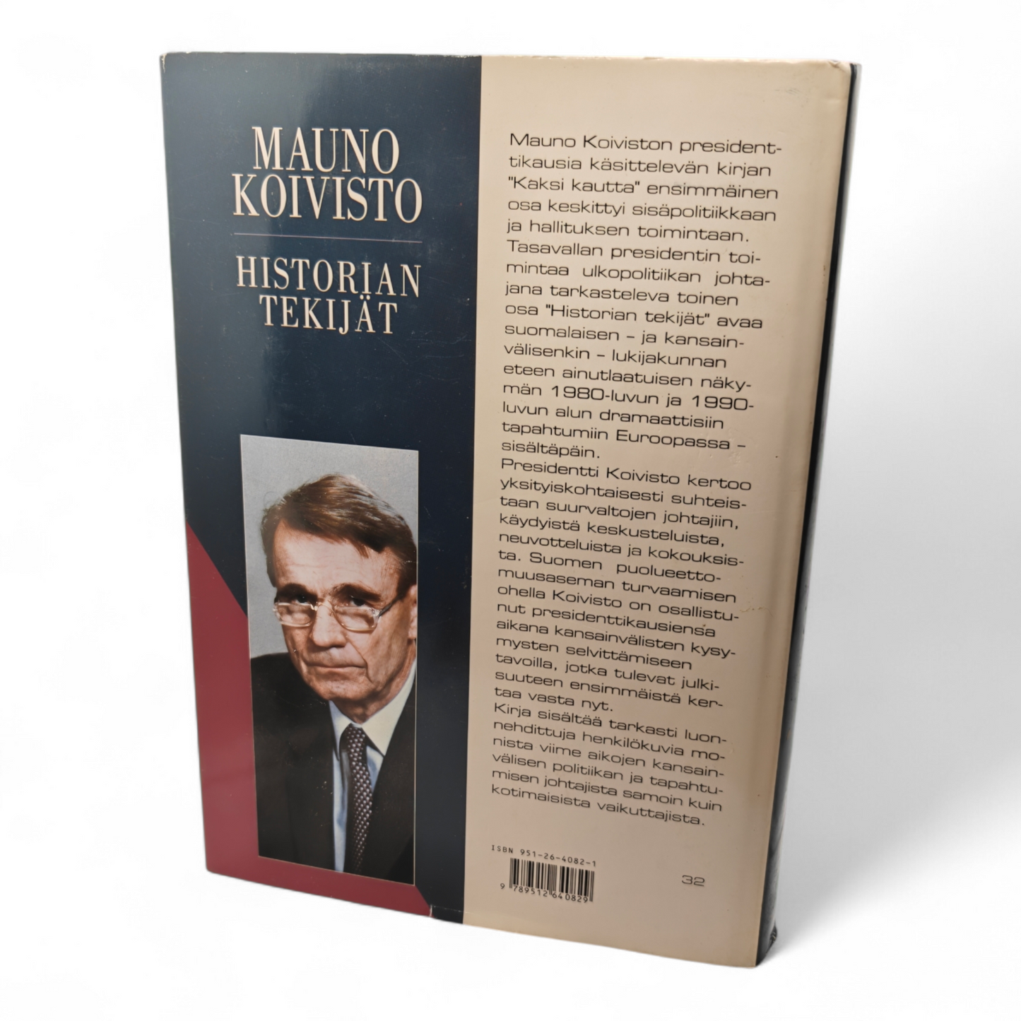 Mauno Koivisto, Historian tekijät, kaksi kautta II Signeerattu