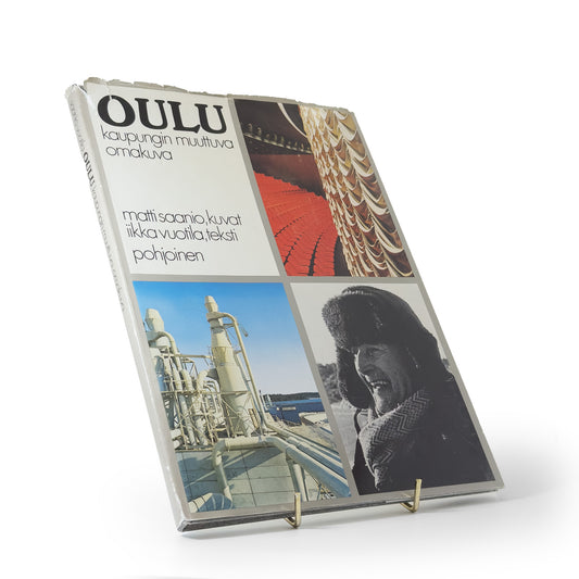 Iikka Vuotila, Oulu - Kaupungin muuttuva omakuva
