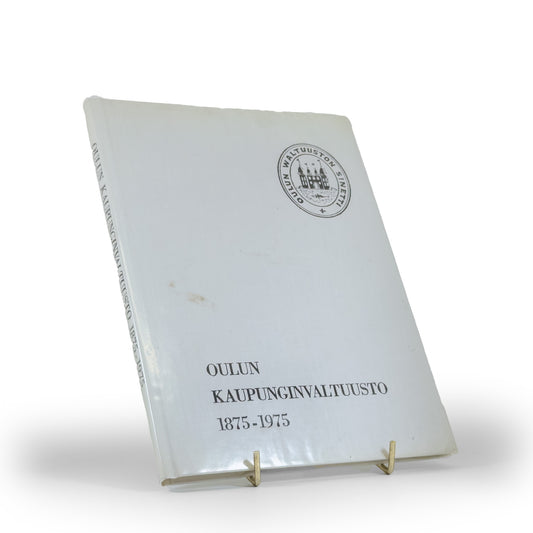 Jorma Westerlund, Oulun kaupunginvaltuusto 1875-1975
