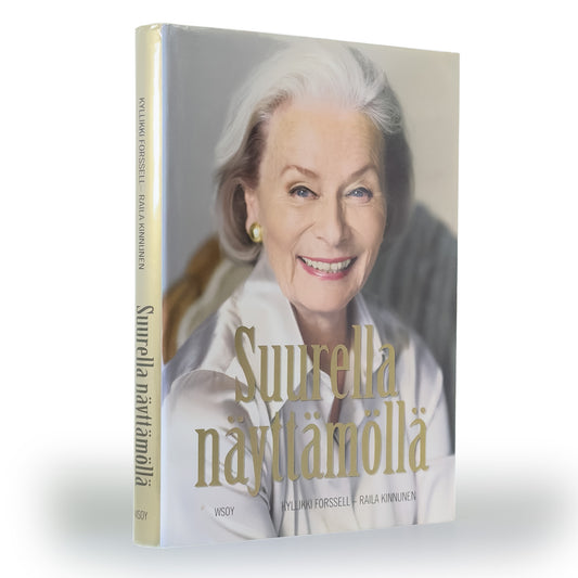 Kyllikki Forssell & Raila Kinnunen, Suurella näyttämöllä