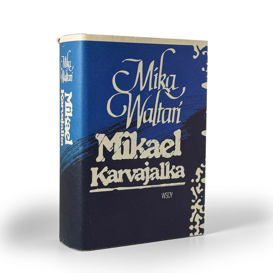 Mika Waltari, Mikael Karvajalka