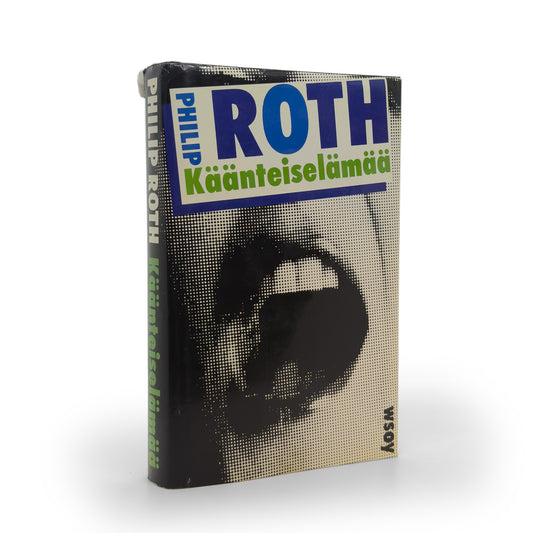 Philip Roth, Käänteiselämää