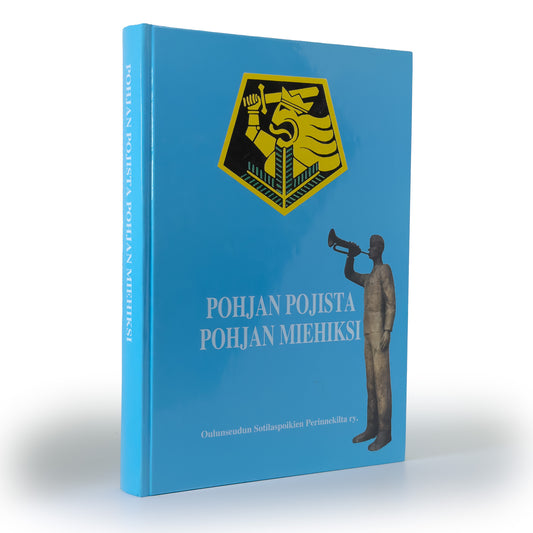 Pohjan Pojista Pohjan Miehiksi