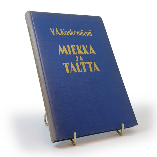 V.A Koskenniemi, Miekka ja Taltta