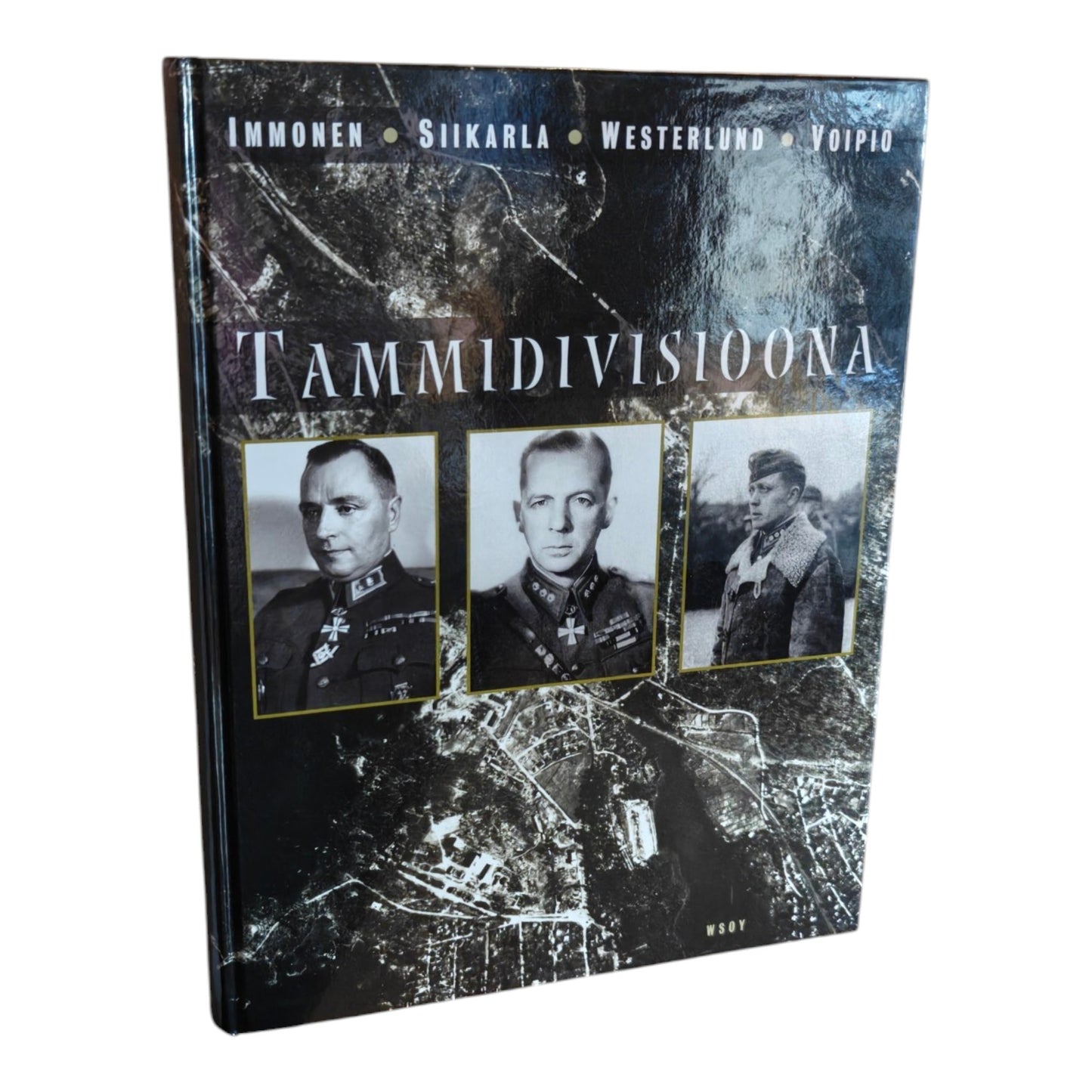 Tammidivisioona, Immonen, Siikarla, Westerlund, Voipio