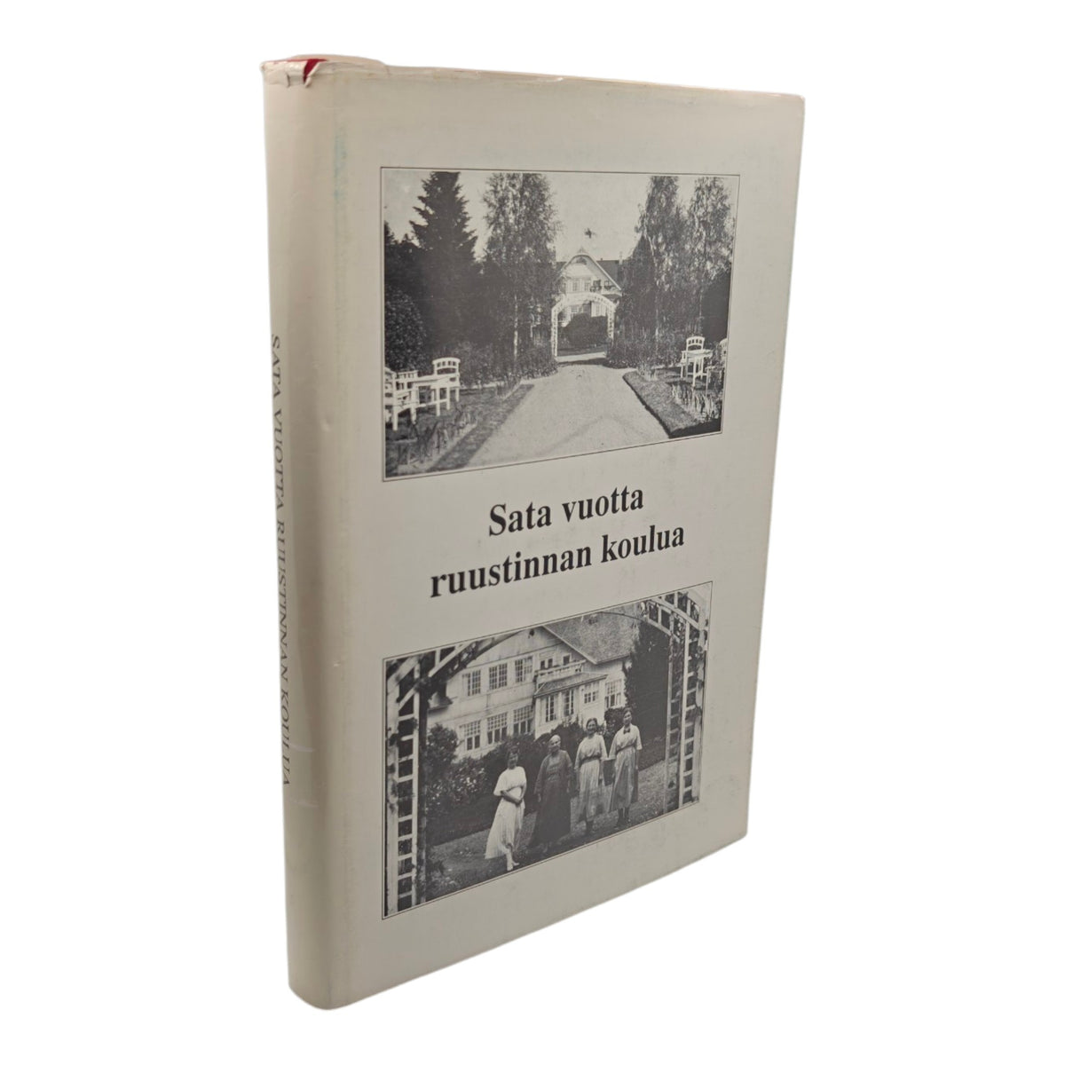 Pöyhönen Anja, Sata vuotta ruustinnan koulua
