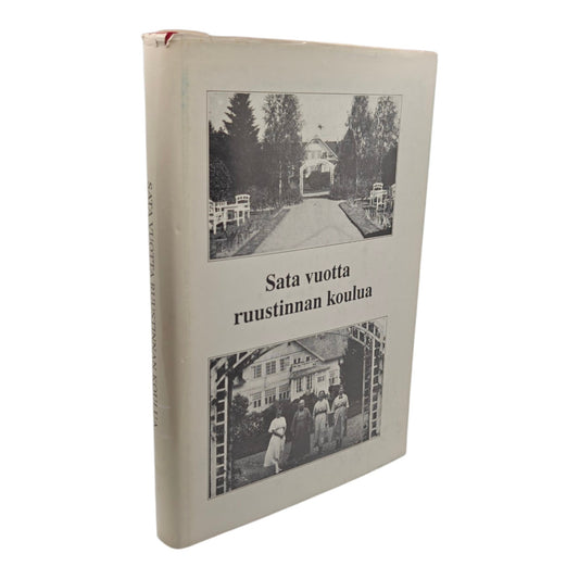 Pöyhönen Anja, Sata vuotta ruustinnan koulua