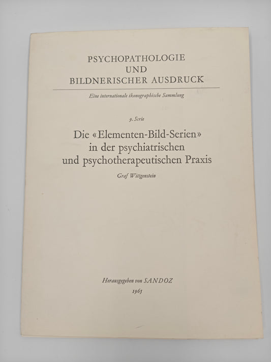 Psychopathologie und bildnerischer Ausdruck 9. Serie