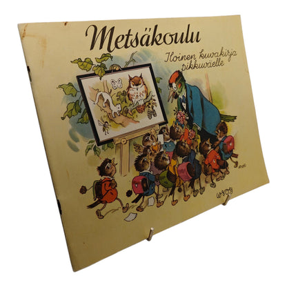 Metsäkoulu - Iloinen kuvakirja pikkuväelle