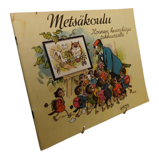 Metsäkoulu - Iloinen kuvakirja pikkuväelle