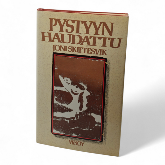 Joni Skiftesvik, Pystyyn haudattu