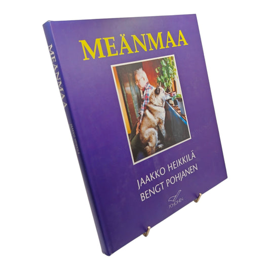 Heikkilä, Jaakko ja Pohjanen, Bengt. Meänmaa / Vårat land