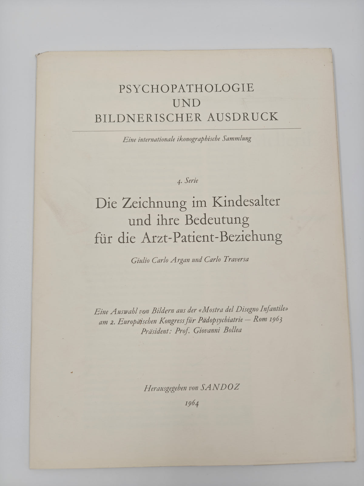 Psychopathologie und bildnerischer Ausdruck 4. Serie