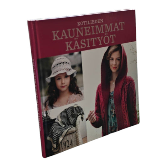 Kotilieden kauneimmat käsityöt