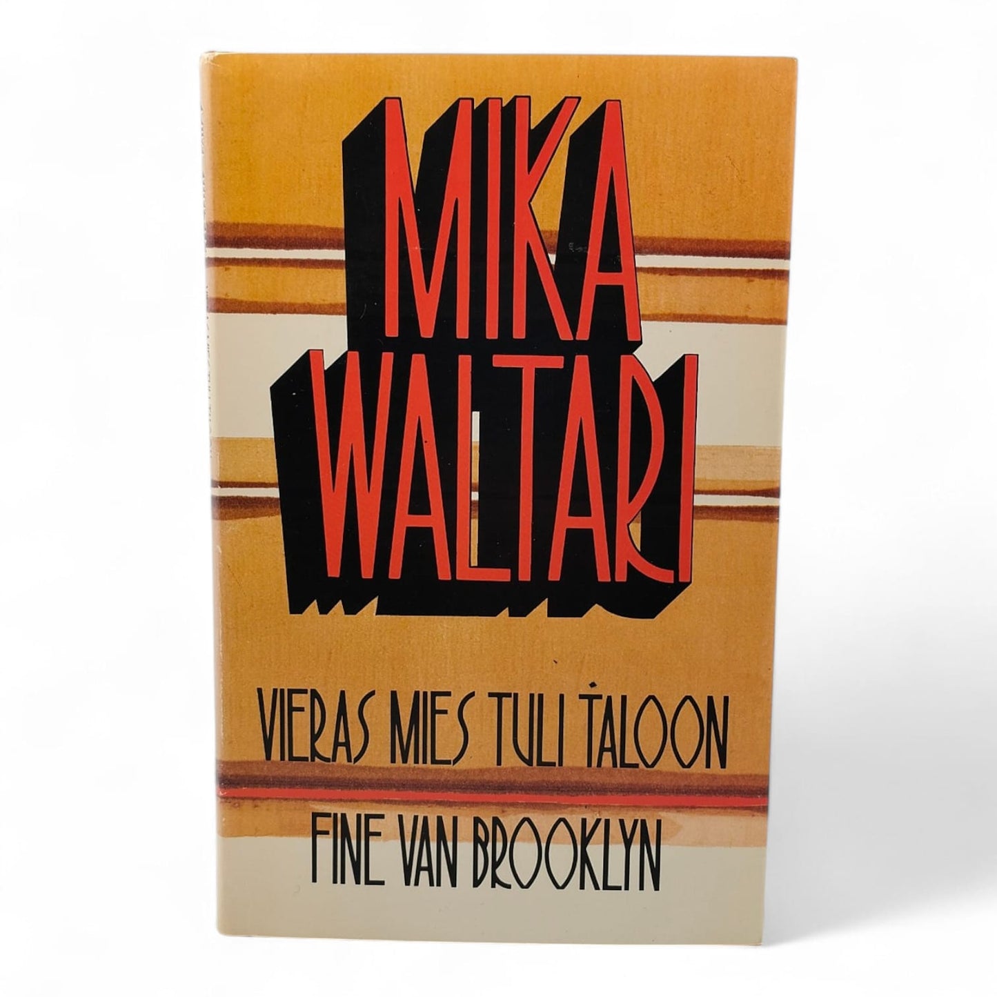 Mika Waltari, Vieras mies tuli taloon, Fine van Brooklyn