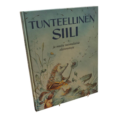 Tunteellinen siili ja muita suomalaisia eläinrunoja