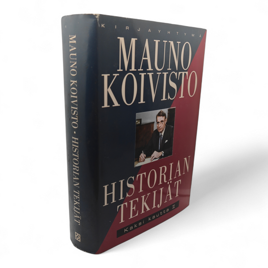 Mauno Koivisto, Historian tekijät, kaksi kautta II Signeerattu