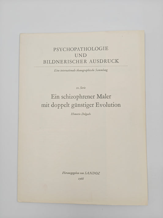 Psychopathologie und bildnerischer Ausdruck 10. Serie