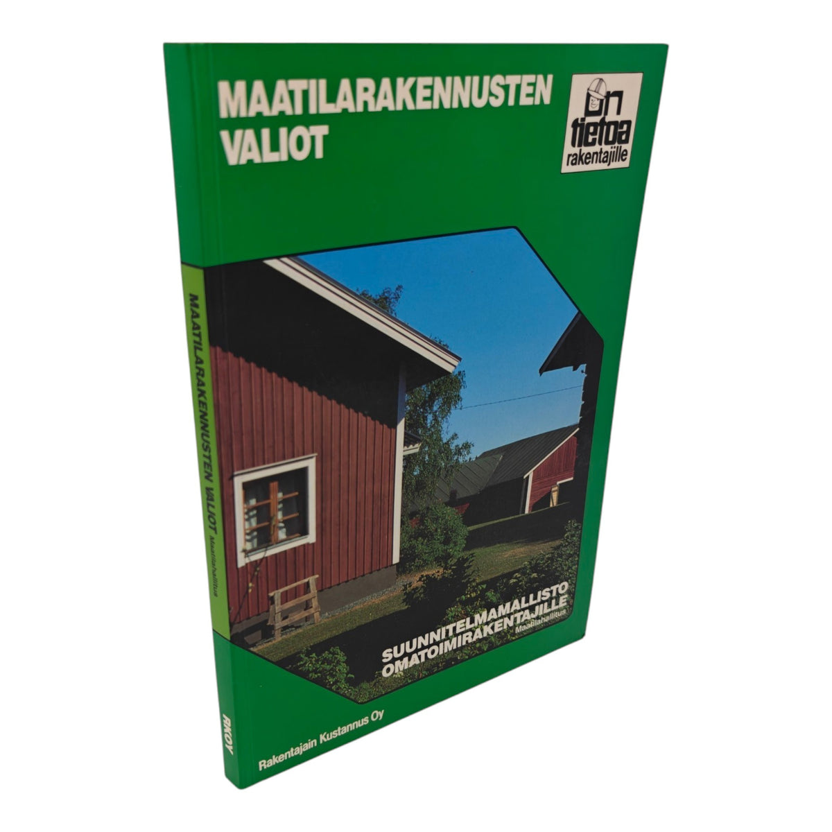 Maatilarakennusten valiot : suunnitelmamallisto omatoimirakentajille