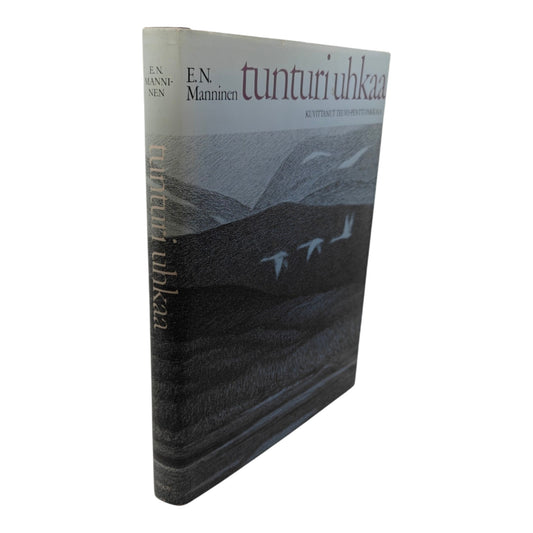 Manninen E. N., Tunturi uhkaa