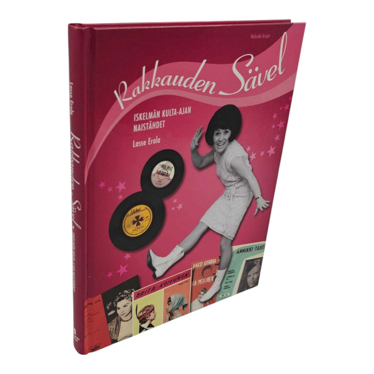 Rakkauden sävel - iskelmän kulta-ajan naistähdet, Erola Lasse