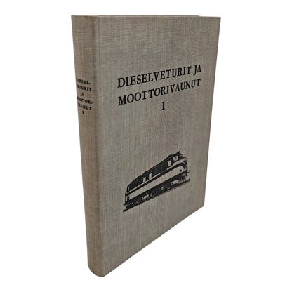 Dieselveturit ja moottorivaunut I-II