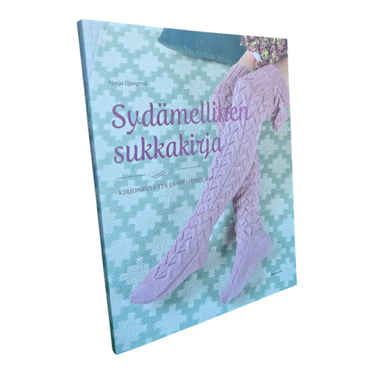 Sydämellinen sukkakirja, kirjoneuleita ja pitsiunelmia, Merja Ojanperä