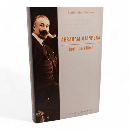 Abraham Ojanperä - Laulajan elämä - Liminka - Helsinki