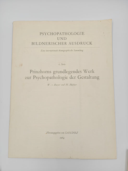 Psychopathologie und bildnerischer Ausdruck 6. Serie