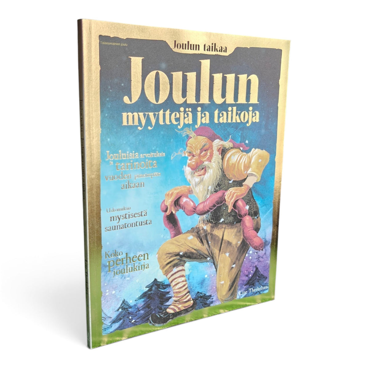 Joulun taikaa : Joulun myyttejä ja taikoja