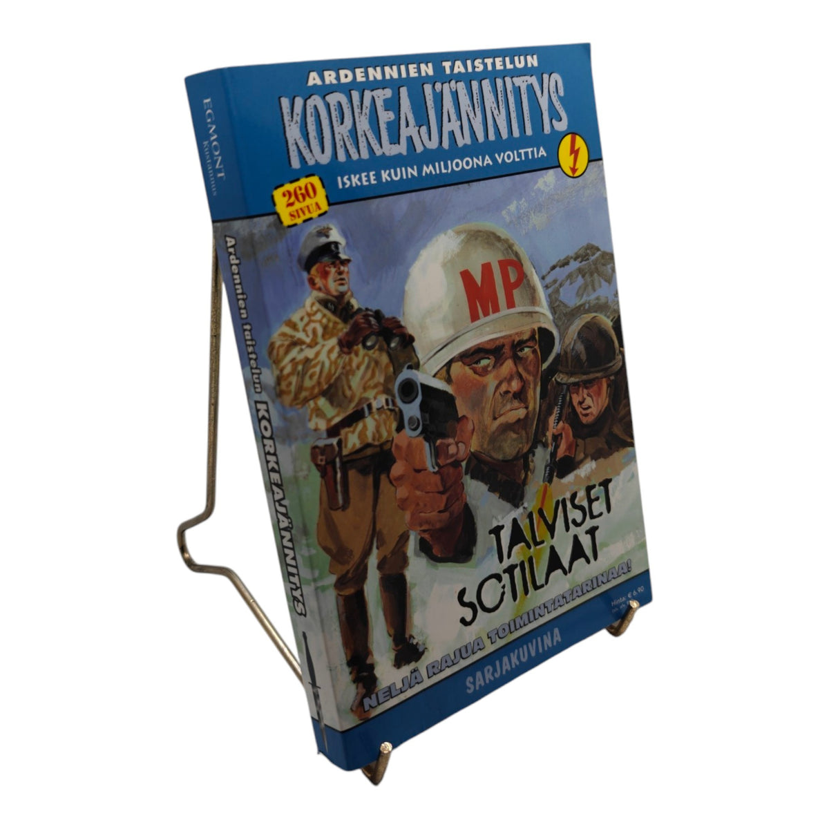 Korkeajännitys: Talviset sotilaat.