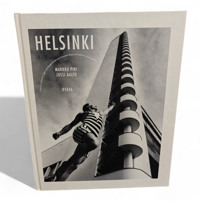 Helsinki, valoa ja varjoja, Markku Piri, Jussi Aalto